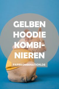 Wie kann man einen gelben Hoodie kombinieren?