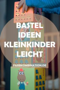 Bastelideen Kleinkinder