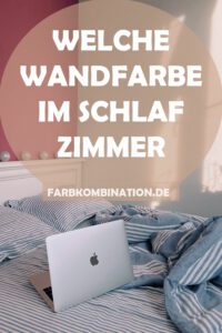 Welche Wandfarbe im Schlafzimmer?