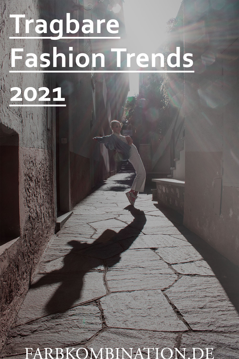 Tragbare Fashion Trends 2021
