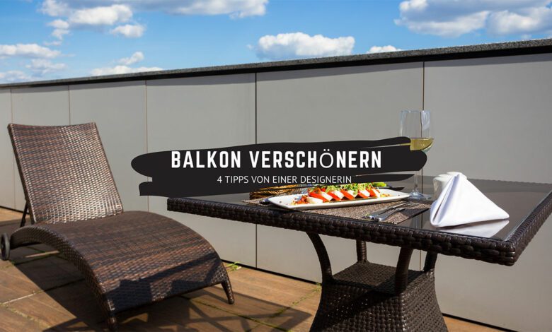 Balkon verschönern • Tipps & Tricks