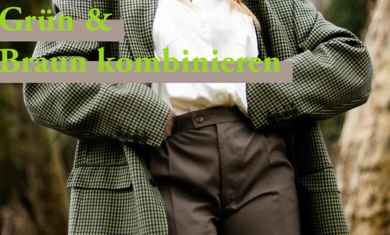 Grün und Braun kombinieren