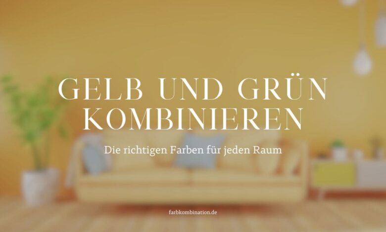 Gelb und Grün kombinieren – Schriftzug vor einem warmen Wohnzimmer mit gelben Wänden, grünen Pflanzen und gelber Couch.