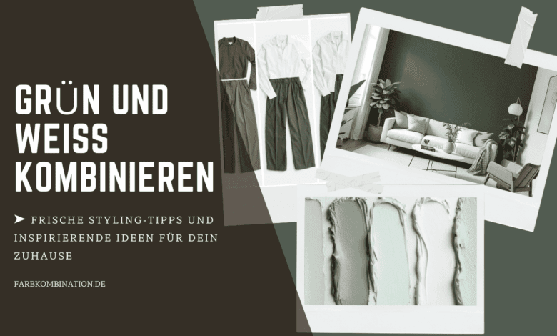 Wie lassen sich Grün und Weiß kombinieren? 8 Grün und Weiß kombinieren mit Styling-Tipps und Ideen für Deine Einrichtung